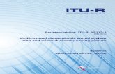 Multichannel stereophonic sound system with and · PDF fileRecommendation ITU-R BS.775-3 (08/2012) Multichannel stereophonic sound system with and without accompanying picture BS Series