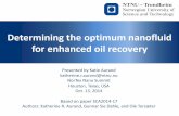 Determining the optimum nanofluid for enhanced oil recoverynortexnano.rice.edu/files/2014/11/Aurand-Determine-optimum... · Determining the optimum nanofluid for enhanced oil recovery