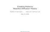 Creating Patterns Reaction-Diffusion Theoryhharring/research/slideshow1.pdfCreating Patterns: REACTION-DIFFUSION THEORY 8 Introduction Boundary and Initial Conditions • Chemical