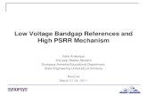 Low Voltage Bandgap References and High PSRR · PDF fileLow Voltage Bandgap References and High PSRR Mechanism ... CMOS Bandgap Reference Circuit ... • In most CMOS circuits depletion