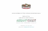 Central Bank of The United Arab Emirates - ADCB Bank of The United Arab Emirates Rules of the UAE Direct Debit System Document Code – UAEDDS RB001 – Version 2.0 Published: 15th