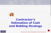Estimation of Cost and Bidding Strategy - CIDC. N. Jha.pdf · Construction Project Management_Kumar Neeraj Jha 1.1 Contractor’s estimation and bidding process 1.2 Bidding models