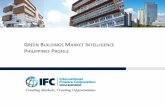 GREEN BUILDINGS MARKET INTELLIGENCE · PDF file• GreenBuilding/Act • Renewable/Energy/Act/of/2008/(RA/9513) • FeedSIn/Tariff/System/(FIT) • PhilippineGreen/Building/Code •