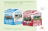 MAINTAINING THE INTEGRITY OF ORGANIC MILK · PDF fileMAINTAINING THE INTEGRITY OF ORGANIC MILK ... Cover design /illustrations, www ... This report aims to pull back the veil and