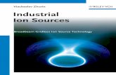 Zhurin Viacheslav Zhurin I Industrial Ion Sourcesdownload.e-bookshelf.de/download/0000/8092/26/L-G-0000809226... · Industrial Ion Sources I ... 5.4.7.4 Cold Cathodes 134 ... 11.8