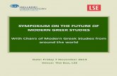 The Future of Modern Greek Studies Programme · PDF file2 Welcome to this convocation of chairs of Modern Greek Studies from around the world. On behalf of my Hellenic Observatory