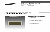 PLASMA DISPLAY TV - go-gddq. · PDF filePLASMA DISPLAY TV Chassis : D61A(N) Model: ... 2-2 Samsung Electronics ... SPN4235, D54B,ALEX ANDER 42P3 ASSY MISC P-FAN