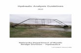 Hydraulic Analysis Guidelines - Nebraska Department of ...dot.nebraska.gov/media/3452/hydraulic-guidelines.pdf · Hydraulic Analysis Guidelines . ... adjacent hydraulic structures,