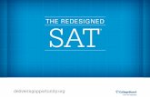 © 2015 The College Board - Katy Independent School District Redesign Presentation.pdf · © 2015 The College Board 42.6% of SAT takers met the ... partnered to provide online SAT®