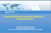 Overview of drug trends in East and Southeast Asia · PDF fileOverview of drug trends in East and Southeast Asia ... • Illicit trade in safrole-rich oils remains a concern ... •
