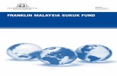 FRANKLIN MALAYSIA SUKUK FUND - · PDF filePolicy Rate (OPR) and Statutory Reserve Requirement (SRR) ratio unchanged in the last 12 months. ... FRANKLIN MALAYSIA SUKUK FUND . FRANKLIN