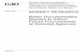 October 2014 MARKET RESEARCH · PDF fileReport to Governmental Affairs, U.S. Senate. MARKET RESEARCH Better Documentation Needed to Inform Future Procurements at Selected Agencies