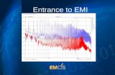 Entrance to EMI - Reliant EMC · PDF fileWhat is EMC/EMI Classification of EMC EMI : Electro-Magnetic Interference EMS : Electro-Magnetic Susceptibility CE(RE) : Conducted(Radiated)