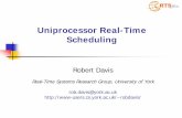 Uniprocessor Real-Time Schedulingrobdavis/papers/... · Uniprocessor Real-Time Scheduling ... Rate Monotonic is the optimal priority assignment policy