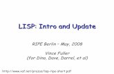 LISP: Intro and Update - RIPE 76meetings.ripe.net/.../presentations/Fuller-LISP_Intro_and_Update.pdf · LISP: Intro and Update ... •Hierarchical EID prefix assignment •Aggregation
