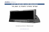 TLM-170P/ PR/ PM - CVP.com · PDF filecompany. 8. Do not allow anything to rest on the power cord. Do not locate this unit where the power cord will be walked on, rolled over, ...