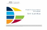 World TVET Database Sri Lanka - UNESCO- · PDF fileQuality control Competency-based ... Ordinary-level examination which gives access to one to two-year programmes at technical ...