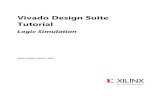 Vivado Design Suite Tutorial - · PDF fileThis Xilinx® ®Vivado Design Suite tutorial provides designers with an in-depth introduction to the Vivado simulator. ... the current design