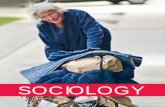 SOCIOLOGY - Pearson · PDF fileChapter 1 4 SOCIOLOGY a science guided by the basic understanding that “the social matters: our lives are affected, not only by our individual characteristics,