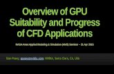 Overview of GPU Suitability and Progress of CFD Applications · PDF file21/04/2015 · Overview of GPU Suitability and Progress of CFD Applications Stan Posey; sposey@ ; NVIDIA, Santa