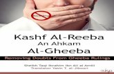 Kashf Al-Reeba An Ahkam Al-Gheeba - Islamic · PDF fileHoly Qur’ān;andThe Great Names ofAllāh (Asmā’ Allāh al-Husna).These titles do not carry the Translator's name, however.
