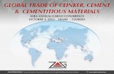 GLOBAL TRADE OF CLINKER, CEMENT & CEMENTITIOUS · PDF fileglobal trade of clinker, cement & cementitious materials ... supply chain management ... gbfs supply = 6% of total cement