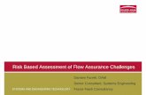 Risk Based Assessment of Flow Assurance Challenges - …aogexpo.com.au/.../Risk-Based-Assessment-of-Flow-Assurance-Cha… · SYSTEMS AND ENGINEERING TECHNOLOGY Risk Based Assessment