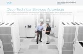 Cisco Technical Services Advantage Solution Overview Cisco ... · PDF fileTS Advantage is the only outcome-based technical service in the marketplace that is: ... Cisco Technical Services