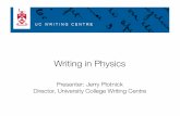 Writing in Physics - University · PDF fileA handout on writing in Physics and this slide ... Components of a Lab Report • Title ... the pendulum was found using the geometry of