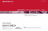 SXRD Projection TV - pdf.crse.compdf.crse.com/manuals/2698270131.pdf · SXRD Projection TV 2-698-270-13(1) KDS-70R2000 KDS-55A2000 Operating Instructions Before operating the TV,