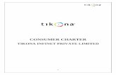 CONSUMER CHARTER - Tikona Infinet Private Limited® · PDF file3 NAME & ADDRESS OF SERVICE PROVIDER Tikona Infinet Private Limited Registered Office: 3A, 3rd Floor, „Corpora‟ LBS