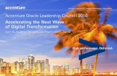 Accenture Oracle Leadership Council 2016 the Accenture Oracle Leadership Council The Accenture Oracle Leadership Council is an exclusive invitation-only event designed for senior-level