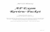 AP Exam Review Packet · PDF file · 2016-01-16AP US History AP Exam Review Packet Prepared by Mrs. DeLay ... break, and then write the answers to three essay questions (one DBQ and