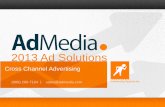 2013 Ad Solutions - AdMedia formats available in all iab compliant sizes (800) 296-7104 | sales@admedia.com Partnership Opportunities | OWNED & OPERATED BRANDS 11 AdMedia’s network