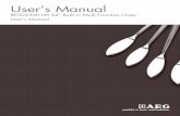 User’s Manual - AEG Appliances | · PDF fileFOR PERFECT RESULTS Thank you for choosing this AEG product. We have created it to give you impeccable performance for many years, with