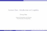 Lecture Zero: Introduction and Logisticsccfour/EO0.pdf · F Family management or family ownership. (Cheng Chen ... Organizational Economics and Contract Theory ... I My lecture notes