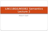 Introduction to semantics Lecture 2 - staff.um.edu.mtstaff.um.edu.mt/albert.gatt/teaching/dl/semLecture2.pptx · PPT file · Web viewGoals of this lecture. Semantics -- LIN 1180.