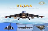 of its class. This single engine, Compound-Delta-Wing ... content\ADA- Tejas Brochure Final... · Tejas-Indian Light Combat Aircraft (LCA), is the smallest and lightest Multi-Role