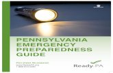 PENNSYLVANIA EMERGENCY PREPAREDNESS · PDF filePENNSYLVANIA EMERGENCY PREPAREDNESS GUIDE Plan ... Learn how to prepare yourself and your during a Hazardous Materials ... the most important