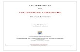 ENGINEERING CHEMISTRY - Welcome to IARE | IARE,  · PDF fileENGINEERING CHEMISTRY ... Buna-s and Thiokol rubber; Fibers: ... Preparation properties and applications of Dacron;