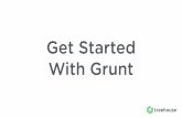 Get Started With Grunt - treehouse-code-samples.s3 ... is installed one time for the entire system (-g) npm install -g grunt-cli 2. grunt is installed for each project in the project