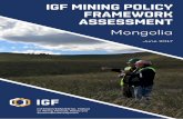 IGF MINING POLICY FRAMEWORK ASSESSMENT - … Te Inernion Insie or Ssine Deveoen IGF MINING POLICY FRAMEWORK ASSESSMENT Mongolia June 2017