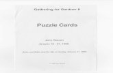 From a 1996 talk by Jerry Slocum on Puzzle Cardsliblilly/collections/overview/puzzle_docs/puzzle... · However a number of unique & interesting puzzles were first published and popularized