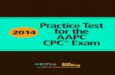 Practice Test - hcmarketplace.comhcmarketplace.com/aitdownloadablefiles/download/aitfile/aitfile_id/... · 2014 Practice Test for the AAPC CPC® Exam is ... MS, CCS-P, CPC, CPC-I