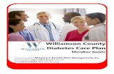 Williamson County Diabetes Care Plan - · PDF fileWilliamson County . Diabetes Care Plan . Member Guide . Williamson County Diabetes Care Plan (DCP) Williamson County understands that