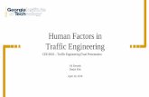 Human Factors in Traffic Engineering - Prism Web … systems and cell phones, ... •Vehicle Adaptations: ... •Drowsy driving is a significant contributor to death and injury crashes,