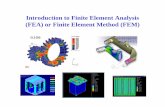 Introduction to Finite Element Analysis (FEA) or Finite ...mech410/old/2_Lecture_Notes/6_2_FEA...Finite Element Analysis (FEA) or FiniteFinite Element Analysis (FEA) or Finite Element