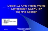 District 18 Ohio Public Works Commission SCIP/LTIP ...buckeyehills.org/wp-content/uploads/OPWC-Round-31-Training... · District 18 Ohio Public Works Commission SCIP/LTIP Training