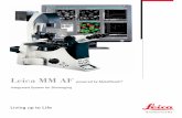 Leica_MM_AF-Brochure_en - Leica Microsystems MM AF...Leica MM AF is an integrated system solution based on the Leica ... magniﬁ cation and XYZ loca-tion settings. Leica MM AF’s