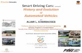 of Automated Vehicles - orfe.princeton.eduorfe.princeton.edu/.../Florida_Seminar_Nov2013_URLsV2.pdfSmart Driving Cars: (remove?) History and Evolution of Automated Vehicles By Alain